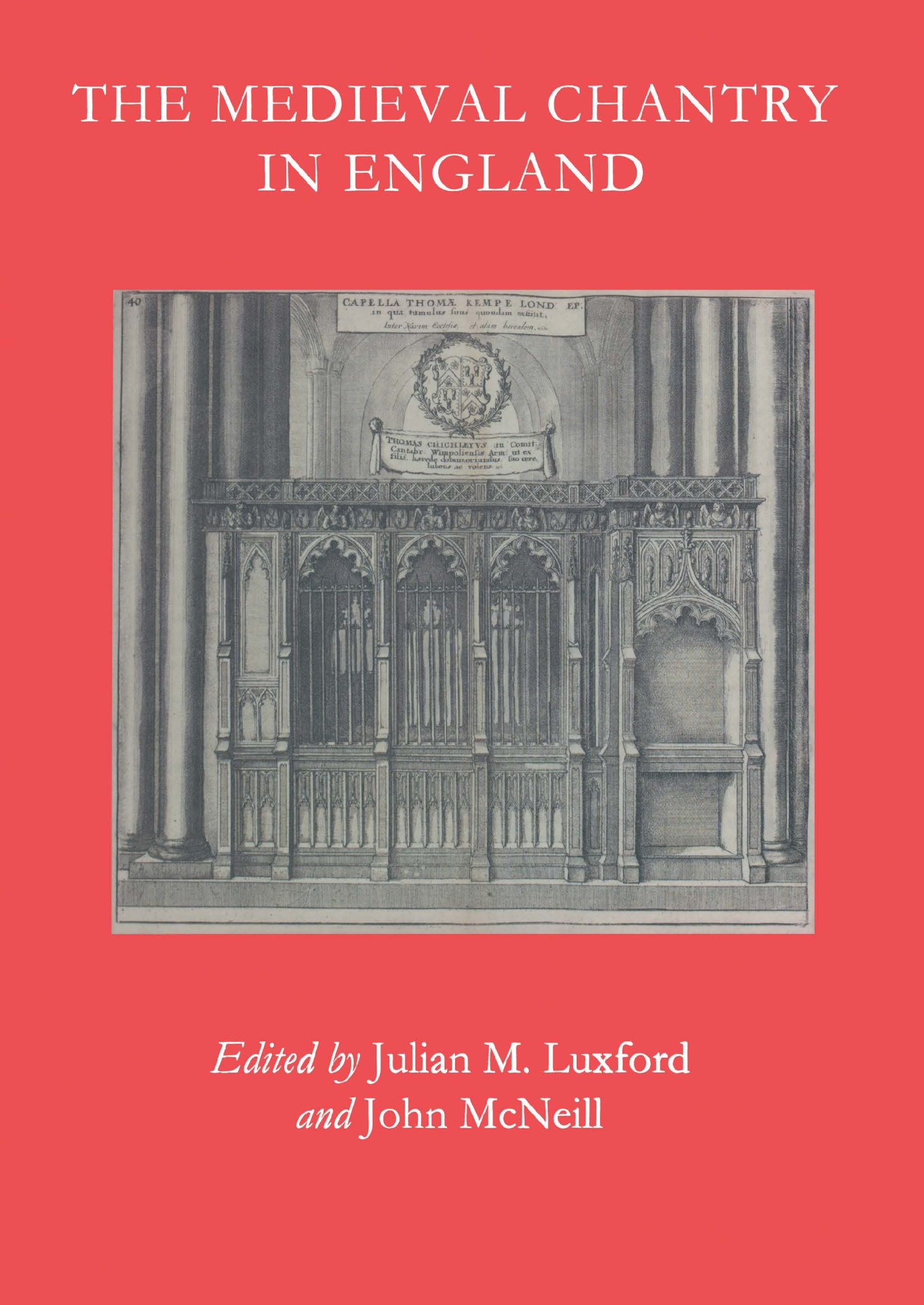 The Medieval Chantry in England – British Archaeological Association
